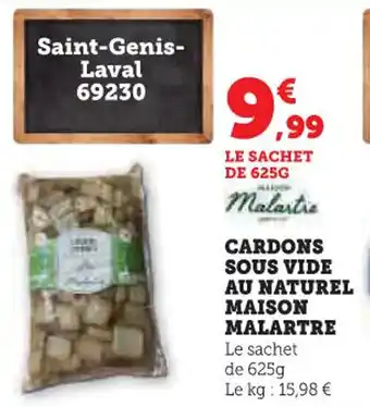 Super U Cardons sous vide au naturel maison malartre offre