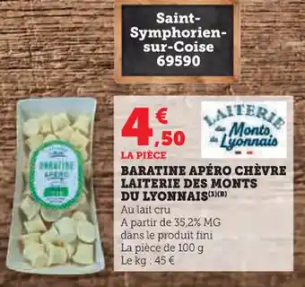 Super U Baratine apéro chèvre laiterie des monts du lyonnais offre