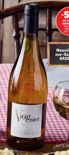 Super U Vin de pays d'oc igp blanc viognier les bons vins guillot 2024 offre