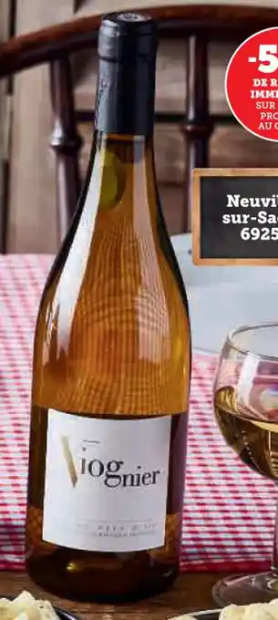 Super U Vin de pays d'oc igp blanc viognier les bons vins guillot 2024 offre