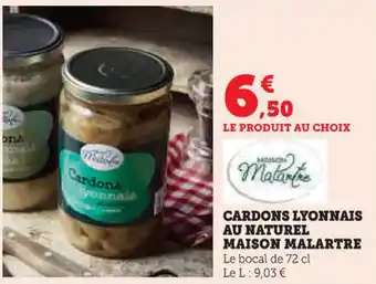 Super U Cardons lyonnais au naturel maison malartre offre