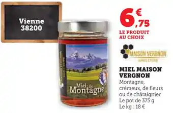 Super U Miel maison vergnon offre