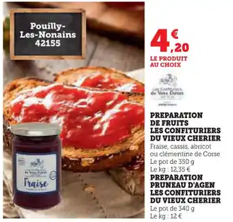 Super U Preparation de fruits les confituriers du vieux cherier offre