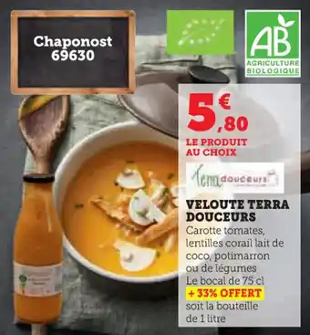 Super U Veloute terra douceurs offre