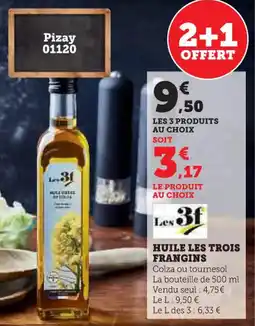 Super U Huile les trois frangins offre