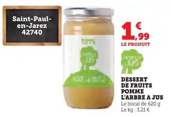Super U Dessert de fruits pomme l'arbre a jus offre