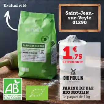 Super U Farine de ble bio moulin offre