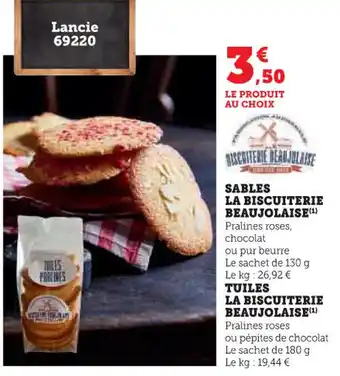 Super U Sables la biscuiterie beaujolaise offre