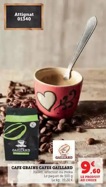 Super U Cafe grains cafes gaillard offre