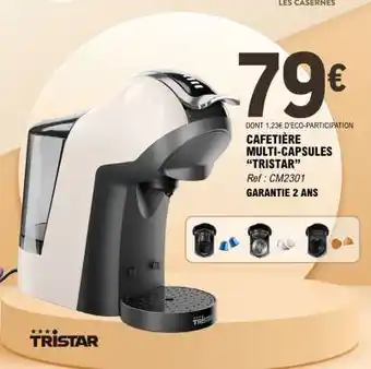 E.Leclerc CAFETIÈRE MULTI-CAPSULES 'TRISTAR' offre