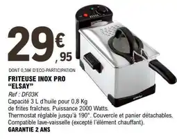 E.Leclerc FRITEUSE INOX PRO “ELSAY” offre