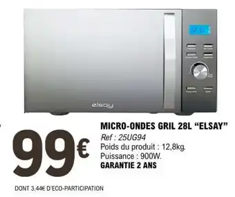 E.Leclerc MICRO-ONDES GRIL 28L “ELSAY” offre