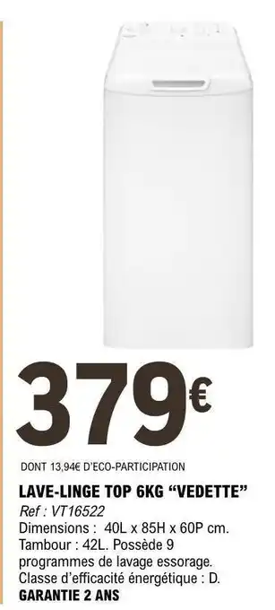 E.Leclerc LAVE LINGE TOP 6KG VEDETTE offre
