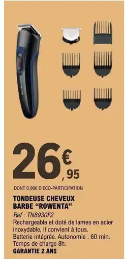 E.Leclerc TONDEUSE CHEVEUX/ BARBE ROWENTA offre