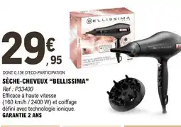 E.Leclerc SÈCHE-CHEVEUX “BELLISSIMA” offre