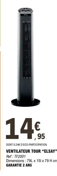 E.Leclerc VENTILATEUR TOUR “ELSAY” offre