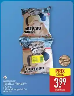 ALDI TOURTEAU FROMAGÉ offre
