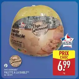 ALDI Pays Gourmand Palette à la Diable offre