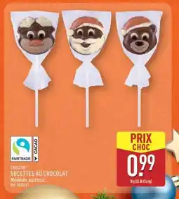 ALDI CHOCEUR SUCETTES AU CHOCOLAT offre