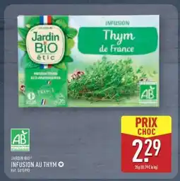 ALDI JARDIN BIO INFUSION AU THYM offre