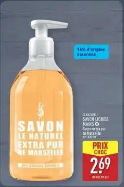 ALDI SAVON LE NATUREL EXTRA PUR DE MARSEILLE offre