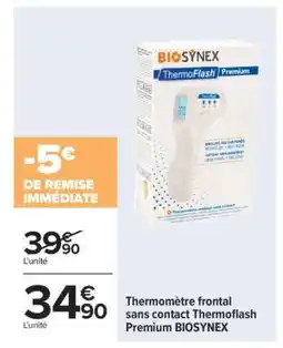 Carrefour Thermomètre Frontal Sans Contact Thermoflash Premium Biosynex offre