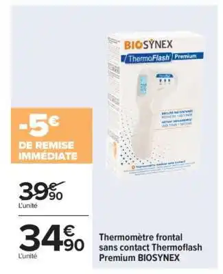 Carrefour Thermomètre Frontal Sans Contact Thermoflash Premium Biosynex offre