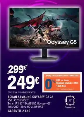 E.Leclerc ECRAN SAMSUNG ODYSSEY G5 32 offre
