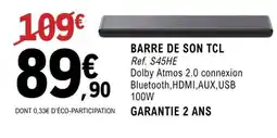 E.Leclerc BARRE DE SON TCL offre