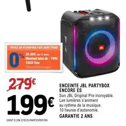 E.Leclerc ENCEINTE JBL PARTYBOX ENCORE ES offre