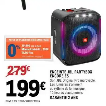 E.Leclerc ENCEINTE JBL PARTYBOX ENCORE ES offre