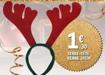 E.Leclerc SERRE TÊTE RENNE 30CM offre
