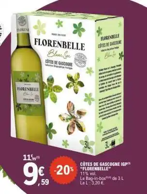 E.Leclerc CÔTES DE GASCOGNE IGP FLORENBELLE offre