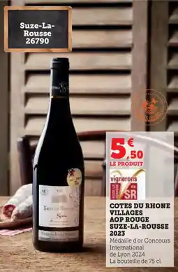 Super U Cotes du rhone villages aop rouge suze-la-rousse 2023 offre