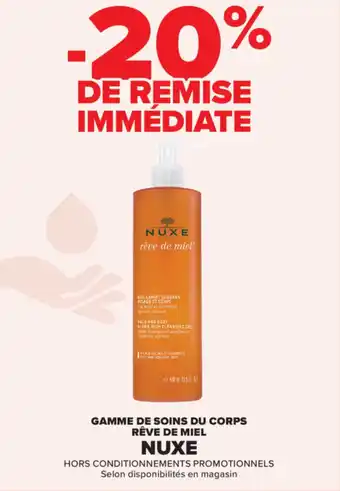 Carrefour Gamme de soins du corps rêve de miel nuxe offre