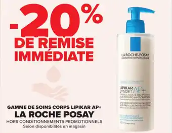Carrefour Gamme de soins corps lipikar ap+ la roche posay offre