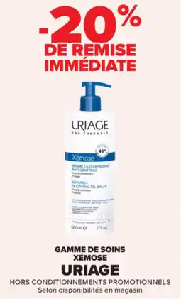 Carrefour Gamme de soins xémose uriage offre