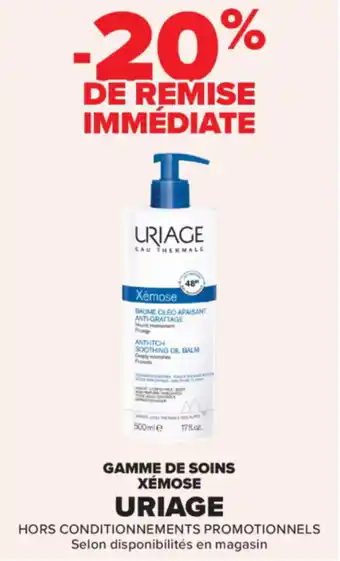 Carrefour Gamme de soins xémose uriage offre