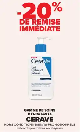 Carrefour Gamme de soins hydratants cerave offre