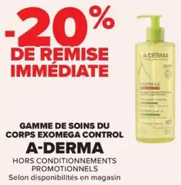Carrefour Gamme de soins du corps exomega control a-derma offre