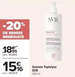 Carrefour Gamme topialyse svr offre