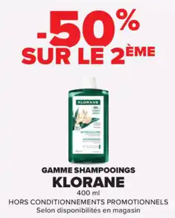 Carrefour Gamme shampooings klorane offre