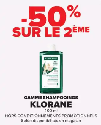 Carrefour Gamme shampooings klorane offre