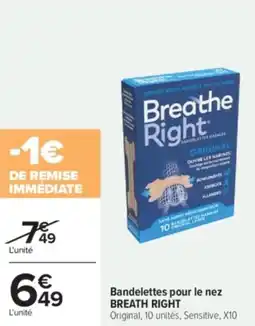Carrefour Bandelettes pour le nez breath right offre
