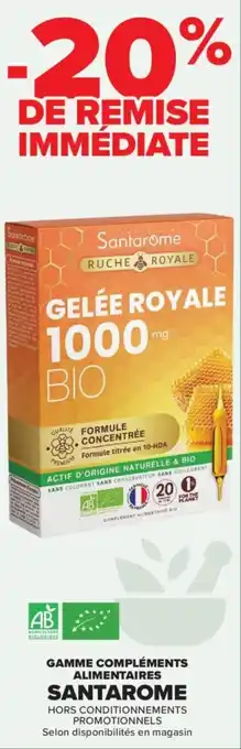 Carrefour Gamme compléments alimentaires santarome offre