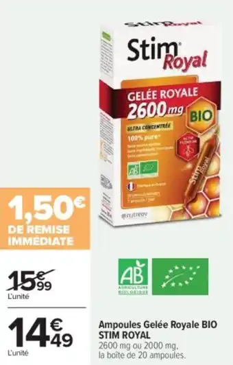 Carrefour Ampoules gelée royale bio stim royal offre