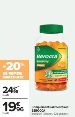 Carrefour Compléments alimentaires berocca offre