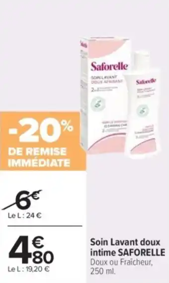 Carrefour Soin lavant doux intime saforelle offre
