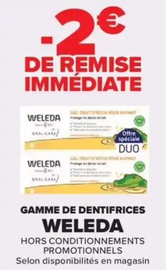 Carrefour Gamme de dentifrices weleda offre