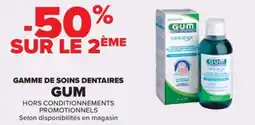 Carrefour Gamme de soins dentaires gum offre